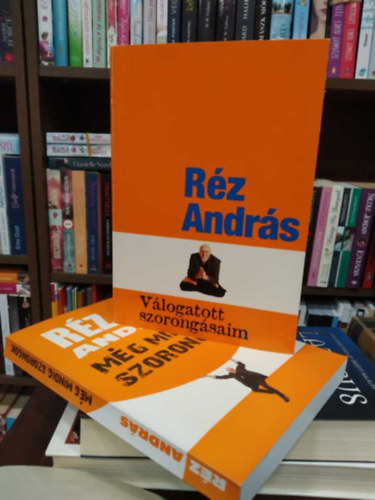 R�z Andr�s - 2 db M�: V�logatott szorong�saim+M�g mindig szorongok