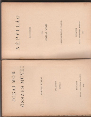 J�kai M�r - N�pvil�g - Elbesz�l�sek (Nemzeti kiad�s 16.)