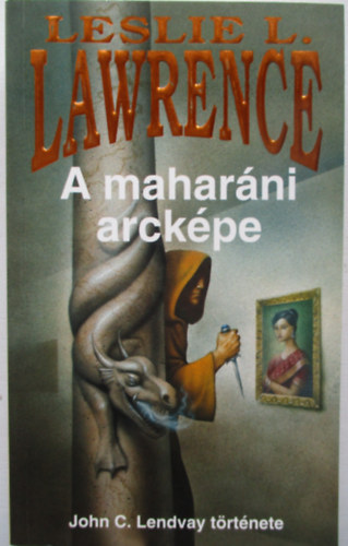 Leslie L.Lawrence - A maharni arckpe