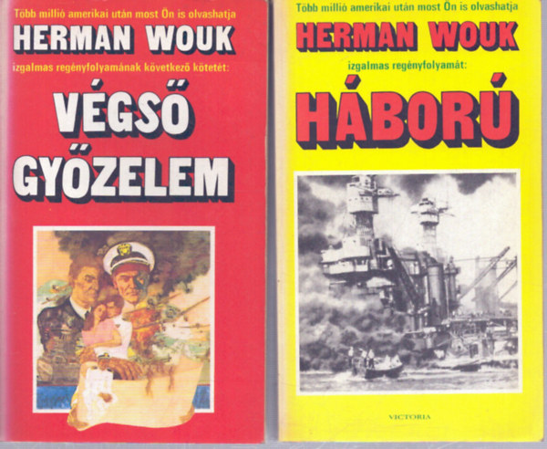 Herman Wouk - H�bor� + V�gs� gy�zelem