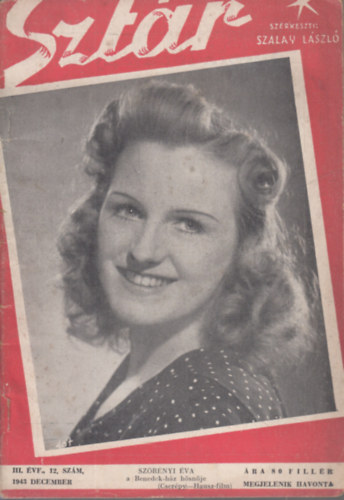 Szalay L�szl�  (szerk.) - Szt�r 1943. december (Film, sz�nh�z �s divatmagazin)