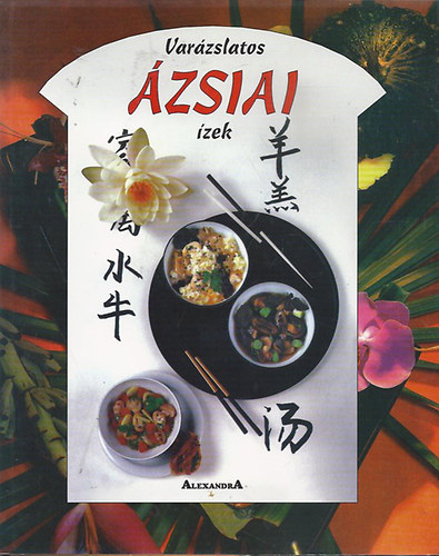 Ho Chee-Ming - Varázslatos ázsiai ízek