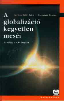 Kelley-Rousset - A globalizci kegyetlen mesi