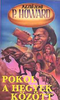 Rejt� Jen� - Pokol a hegyek k�z�tt