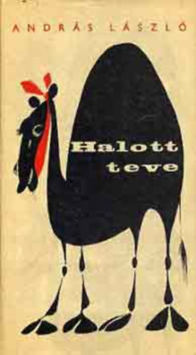 Andr�s L�szl� - Halott teve (Dedik�lt)