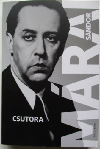 Mrai Sndor - Csutora