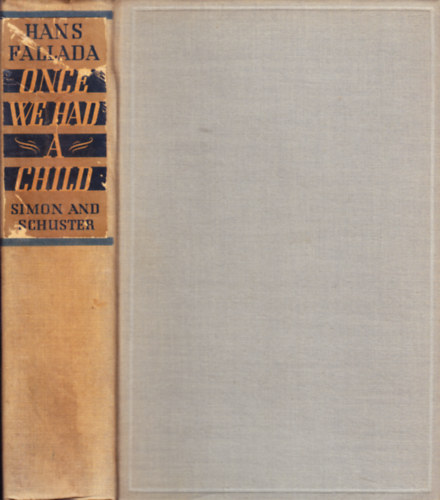 Hans Fallada - Once We Had a Child