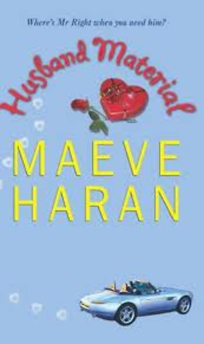 Maeve Haran - Husband Material