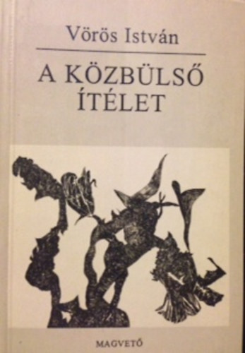 Vörös István - A közbülső ítélet
