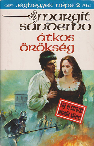 Margit Sandemo - tkos rksg (Jghegyek npe 2)