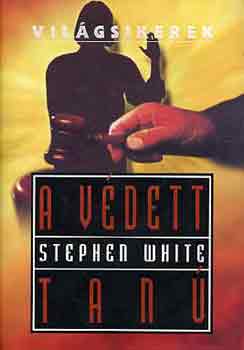 Stephen White - A v�dett tan�