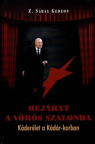 Z. S�ray Gedeon - Bej�rat a V�r�s szalonba - K�der�let a K�d�r-korban