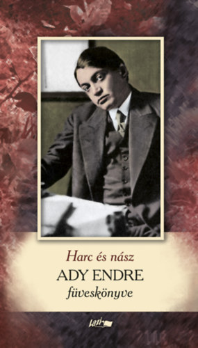 Ady Endre - Harc �s n�sz