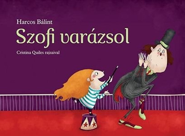 Harcos Bálint - Szofi varázsol