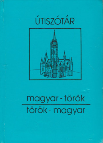 Terra - Magyar-trk, trk-magyar tisztr