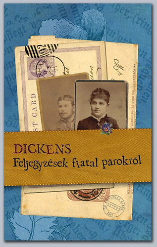 Charles Dickens - Feljegyzsek fiatal prokrl