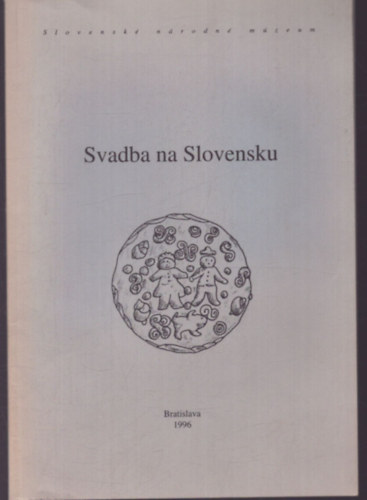 Svadba na Slovensku (szlovák-angol nyelvű)