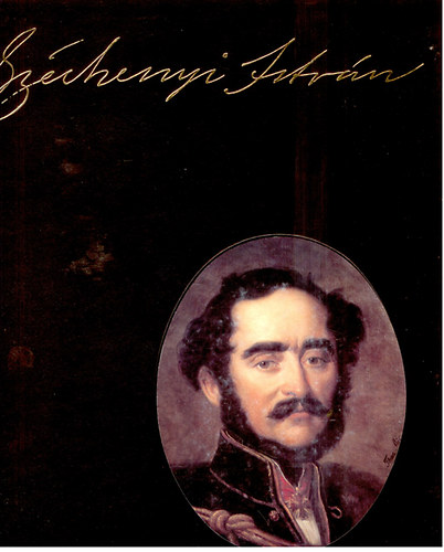 Fenyő Ervin öáll. - Széchenyi István 1791-1860