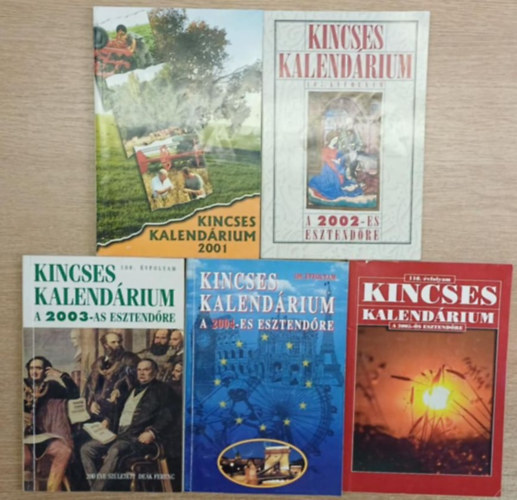 Dulai Sndor  (fszerk.) - 5 db Kincses Kalendrium: 2001-2005