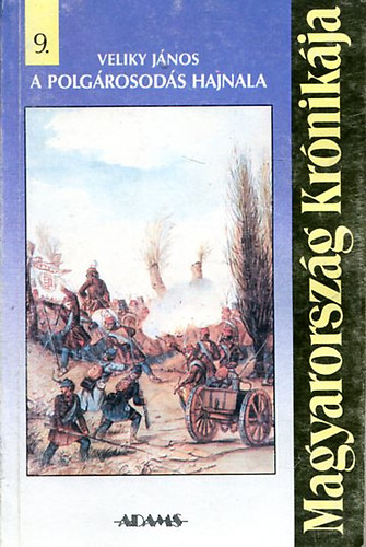 Veliky J�nos - A polg�rosod�s hajnala