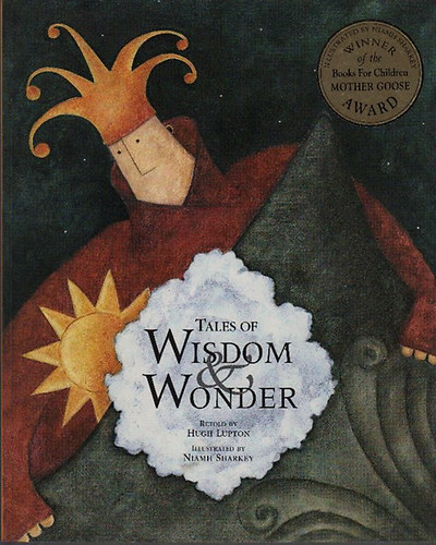 Hugh Lupton; Niamh Sharkey - Tales of Wisdom and Wonder