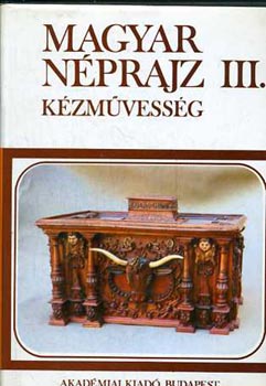 Domonkos Ott� - Magyar n�prajz III. (K�zm�vess�g)
