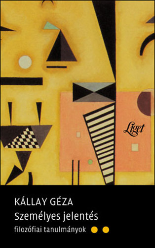 Kllay Gza - Szemlyes jelents