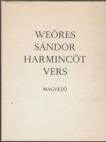 We�res S�ndor - Harminc�t vers