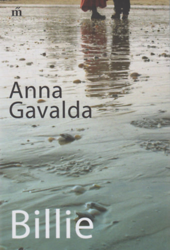 Anna Gavalda - Billie