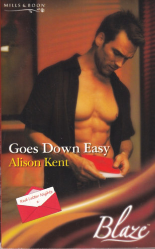 Alison Kent - Goes Down Easy