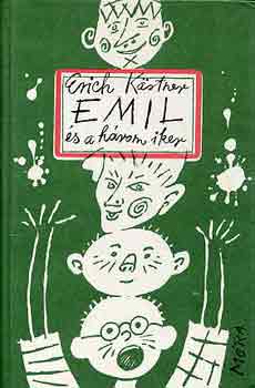 Erich K�stner - Emil �s a h�rom iker