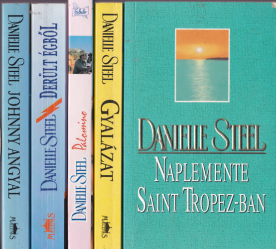 Danielle Steel knyvei 5db.:Naplemente Saint Tropezben +Gyalzat + Palomino + Derlt gbl + Johnny Angyal