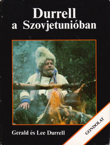 Gerald Durrell; Lee Durrell - Durrell a Szovjetuniban