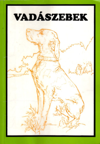 Diezel-Mika - Vadszebek  (Fekete-fehr s sznes illusztrcikkal. teljes kiads)