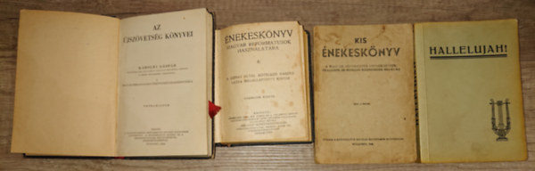 K�roli G�sp�r  (ford.) - 4 r�gi reform�tus k�nyv: Az �jsz�vets�g k�nyvei, �nekesk�nyv magyar reform�tusok sz�m�ra, Hallelujah!(evang�liumi �nekek gy�jtem�nye), Kis �enekesk�nyv