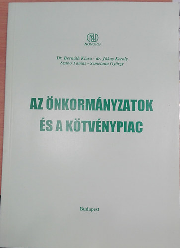 Dr. Bernth Klra-Dr. Jkay Kroly-Szab Tams- - Az nkormnyzatok s a ktvnypiac