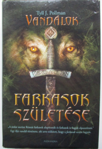 Tyll J. Pollmann - Farkasok sz�let�se