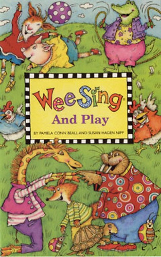 Pamela Conn Beall; Susan Hagen Nipp - Wee Sing and Play