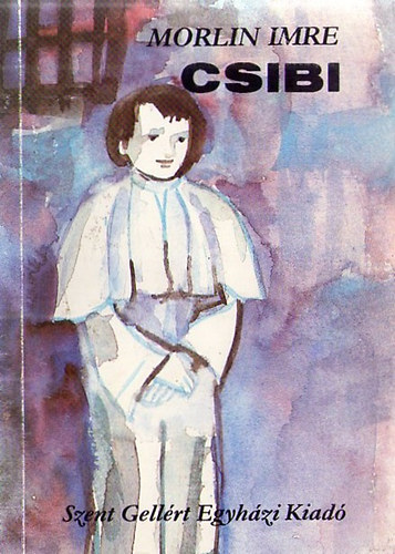 Morlin Imre - Csibi
