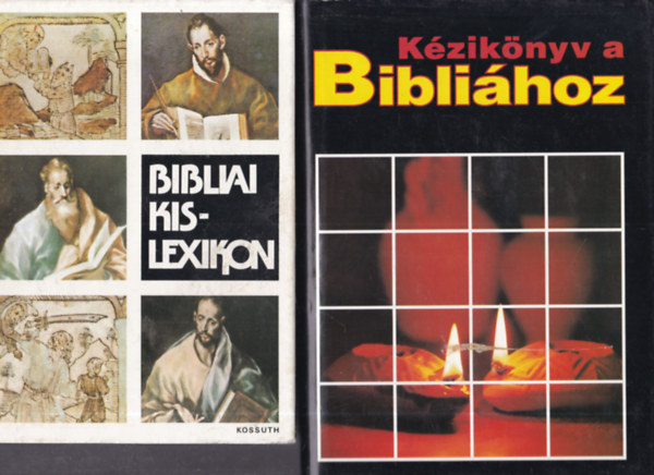 2 db Biblirl szl knyv: Bibliai kislexikon + Kziknyv a Biblihoz