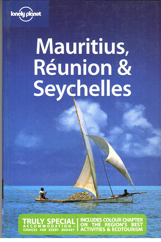 Swaney; Strauss; Singh - Mauritius, Runion & Seychelles (Lonely Planet)