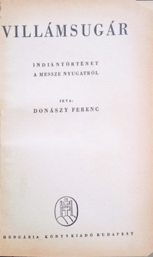 Donszy Ferenc - Villmsugr