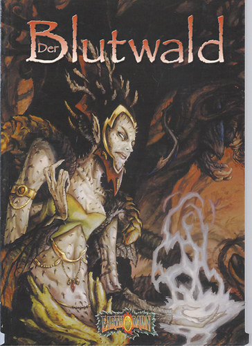 Der Blutwald (Earth Dawn) - A vrerd - nmet nyelv fantasztikus regny