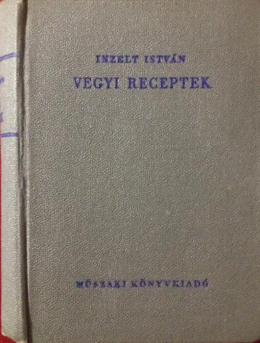 Inzelt Istv�n - Vegyi receptek