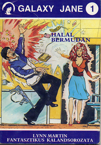 Lynn Martin - Galaxy Jane 1. - Halál Bermudán