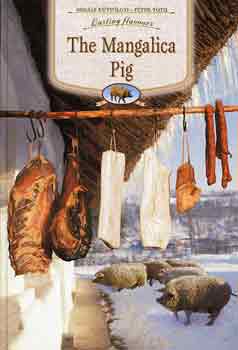 Tth P.; Ktvlgyi Mihly - The Mangalica Pig
