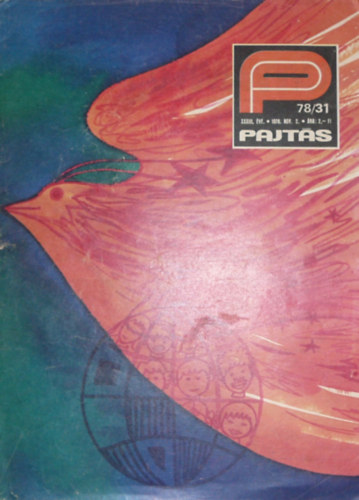 Somos �gnes  (szerk.) - Pajt�s XXXIII. �vfolyam 31. sz�m