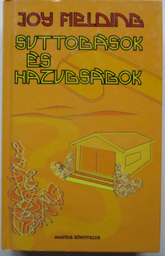 Joy Fielding - Suttogsok s hazugsgok