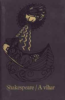 William Shakespeare - A vihar