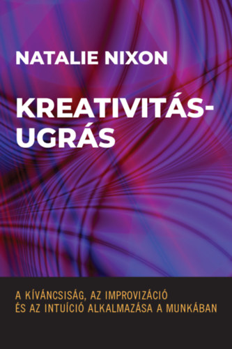 Natalie Nixon - Kreativit�sugr�s